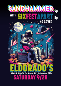 Sandhammer and Six Feet Apart at Eldorado's