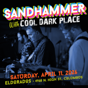 SANDHAMMER AND COOL DARK PLACE AT ELDORADO'S